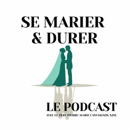 Show cover of “Se marier et durer, le podcast”