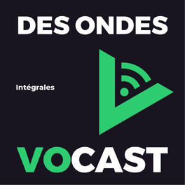 Show cover of Des Ondes Vocast - Intégrales