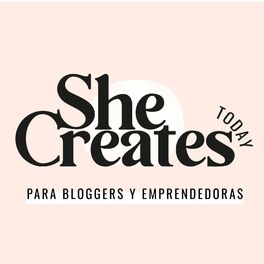 Show cover of SHE CREATES TODAY | Podcast para emprendedoras