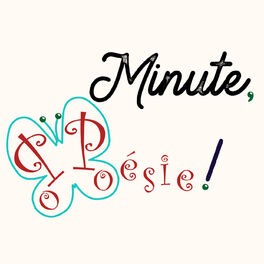Show cover of Minute, poésie !