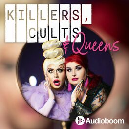 Show cover of Killers, Cults and Queens