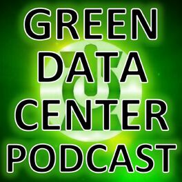 Show cover of Green Data Center Podcast