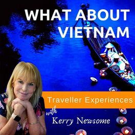 Show cover of What about Vietnam - Traveller Insights