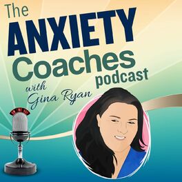 Show cover of The Anxiety Coaches Podcast