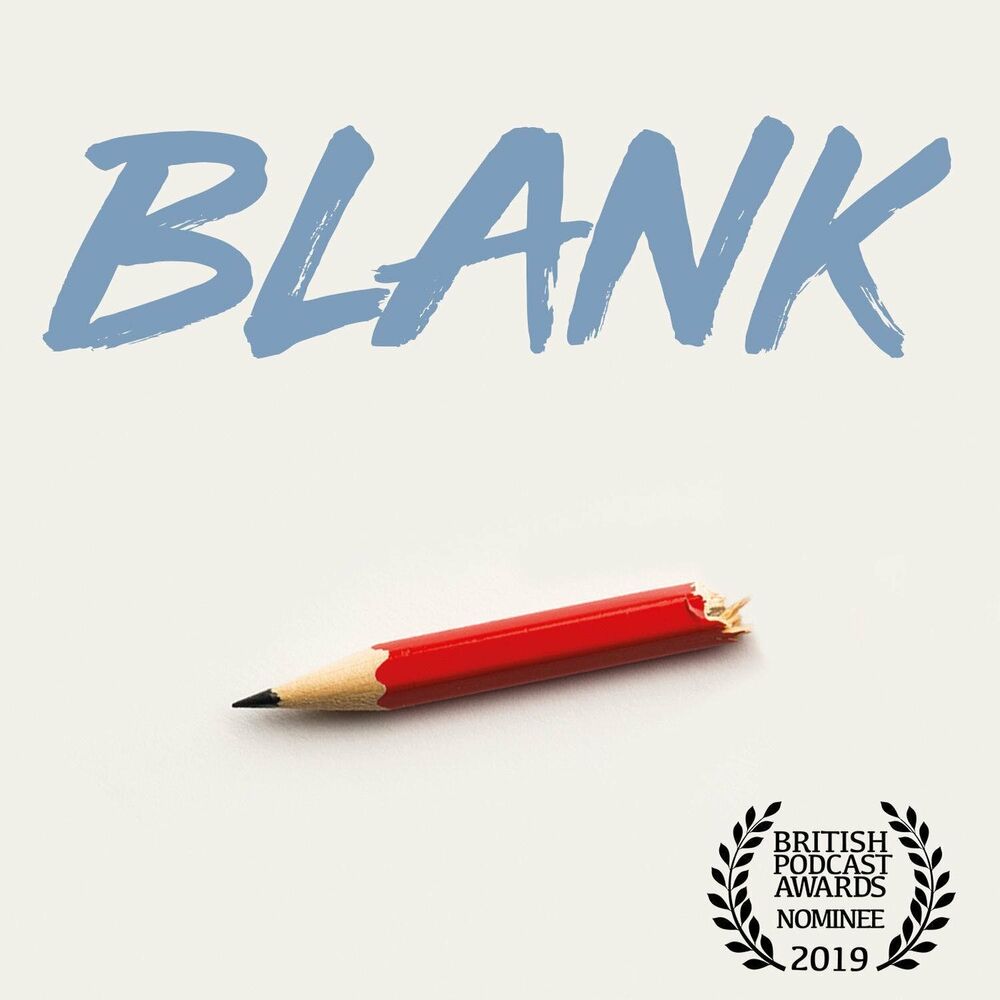 Listen to Blank Podcast with Giles Paley-Phillips and Jim Daly podcast Deezer picture