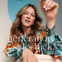 Show cover of Génération Sidechick