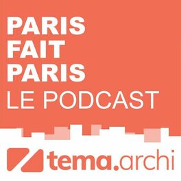 Show cover of Paris fait Paris, le podcast