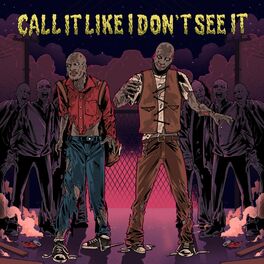 Show cover of Call It Like I Don’t See It