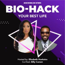 Show cover of Bio-Hack Your Best Life