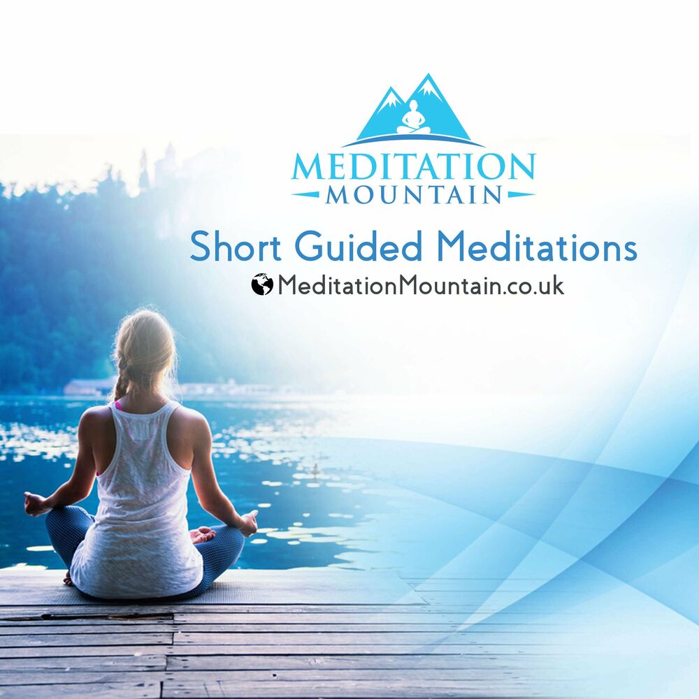 Listen to Meditation Mountain podcast