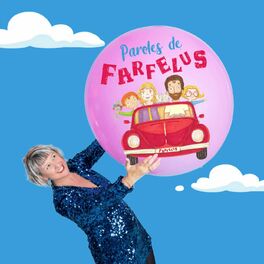 Show cover of Paroles de Farfelus Raconte