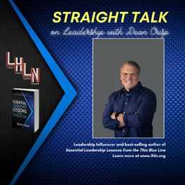 Show cover of Straight Talk on Leadership with Dean Crisp
