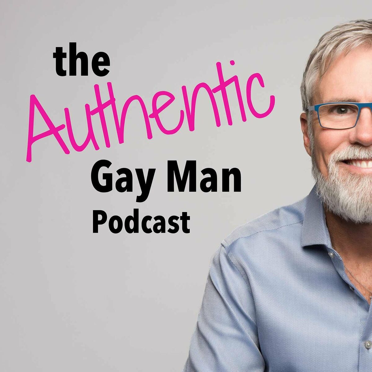 Listen to The Authentic Gay Man Podcast podcast | Deezer