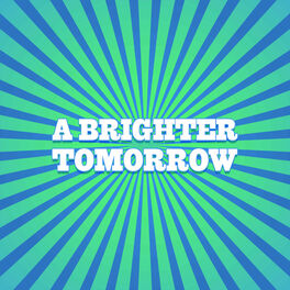 Show cover of A Brighter Tomorrow
