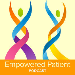 Show cover of Empowered Patient Podcast