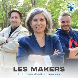 Show cover of Les Makers - Histoires d'entrepreneurs