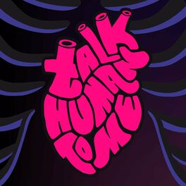 Show cover of Talk Human To Me
