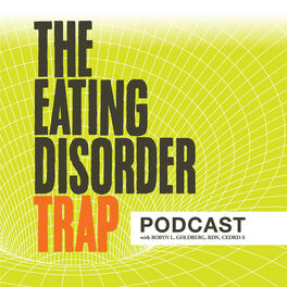 Show cover of The Eating Disorder Trap Podcast