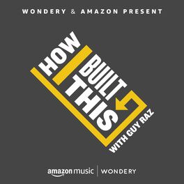 Show cover of How I Built This With Guy Raz