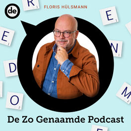 Show cover of De Zo Genaamde Podcast | De Ondernemer