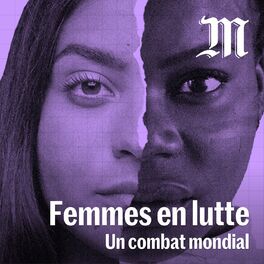 Show cover of Femmes en lutte, un combat mondial