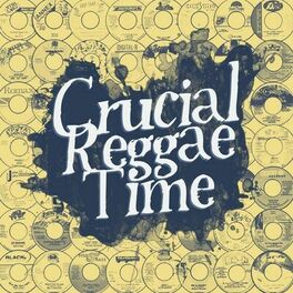 Show cover of Crucial Reggae Time