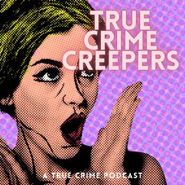 Show cover of True Crime Creepers