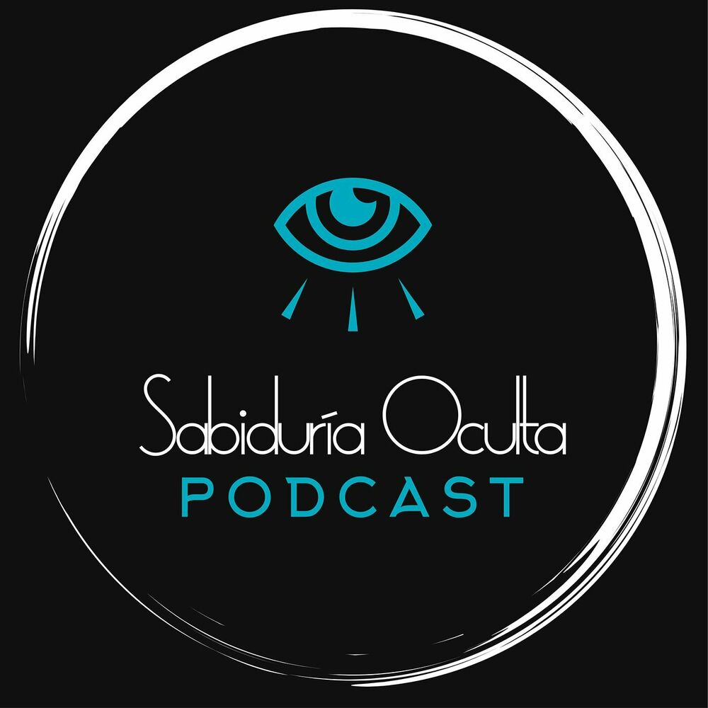 Listen to Sabiduría Oculta Podcast podcast | Deezer