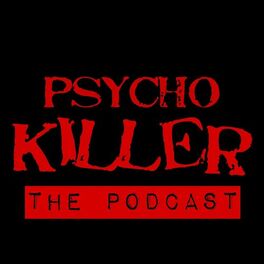 Show cover of Psycho Killer: Shocking True Crime Stories