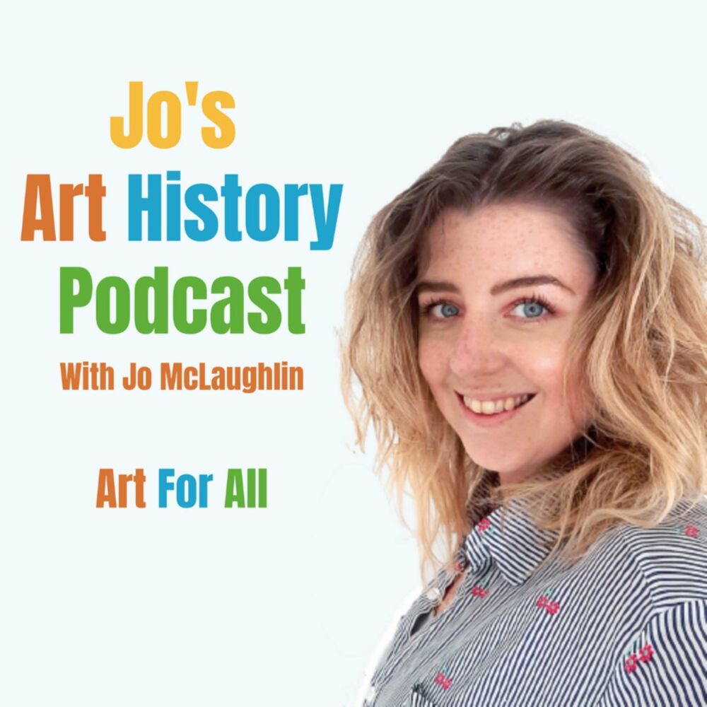 Podcast Jo's Art History Podcast