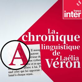 Show cover of La chronique langue de Laélia Véron