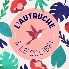 Show cover of L'autruche et le colibri