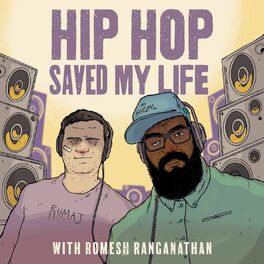 Show cover of Hip Hop Saved My Life with Romesh Ranganathan