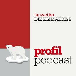Show cover of Tauwetter - Der neue profil-Podcast zur Klimakrise