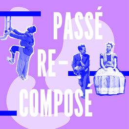 Show cover of Passé Recomposé