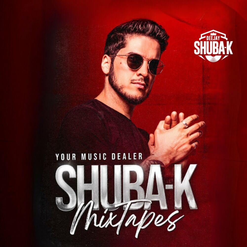 Listen to Dj Shuba-K // YOUR MUSIC DEALER podcast | Deezer