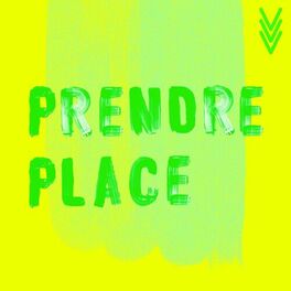 Show cover of Prendre place