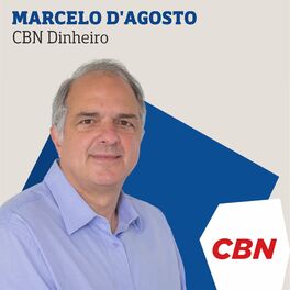 Show cover of CBN Dinheiro - Marcelo d'Agosto