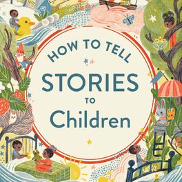 Show cover of How to Tell Stories to Children