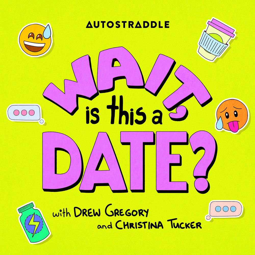 Listen to Wait, Is This A Date? podcast | Deezer