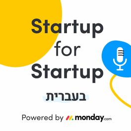 Show cover of Startup for Startup ⚡ by monday.com
