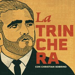 Show cover of La Trinchera con Christian Sobrino