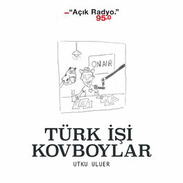 Show cover of Türk İşi Kovboylar