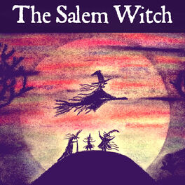 Show cover of The Salem Witch Podcast