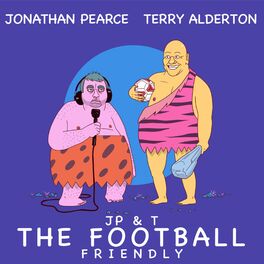 Show cover of Jonathan Pearce & Terry Alderton: The Football Friendly