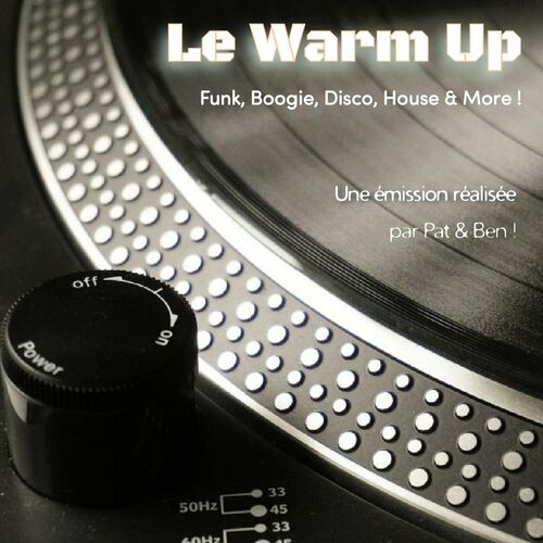 Listen to Le Warm Up podcast | Deezer