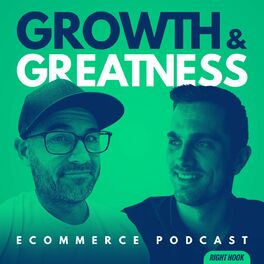 Show cover of Growth & Greatness eCommerce Podcast