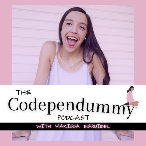 Listen to The Codependummy Podcast podcast