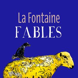 Show cover of La Fontaine, le podcast