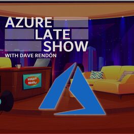 Show cover of Azure Late Show Podcast